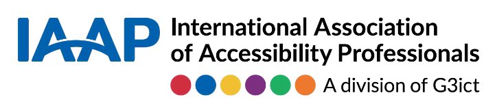 IAAP — International Association of Accessibility Professionals, a division of G3ict